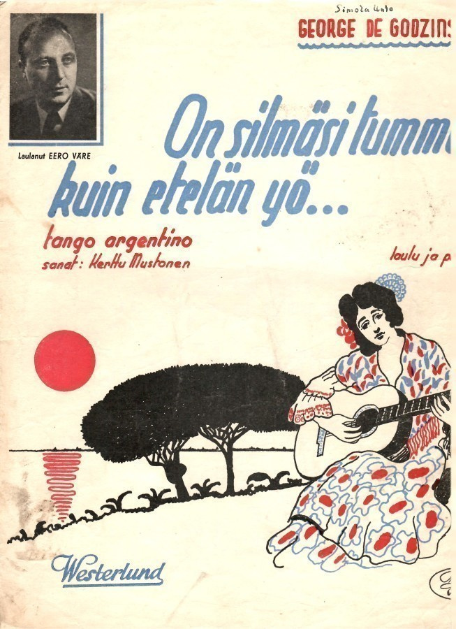 On silmäsi tummat kuin etelän yö ... (1945)
