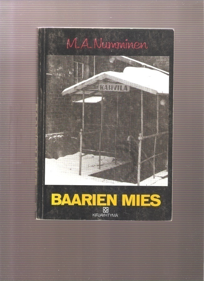 Numminen, M. A.: Baarien mies, KY 1986, nid., 1.p., K3