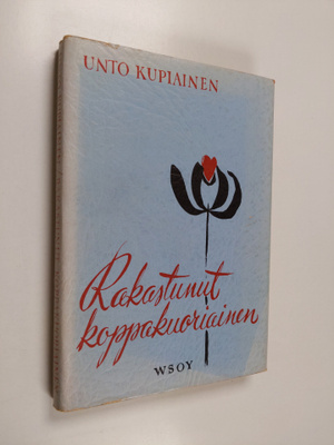 Unto Kupiainen : Rakastunut koppakuoriainen