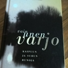 Hannele Koivunen - Laura Virkki : Vain unen varjo - pikkukuva 1