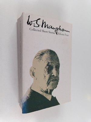 W. Somerset Maugham : Collected short stories Vol. 4