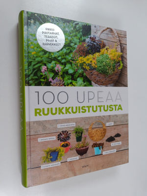 Catherine Delvaux : 100 upeaa ruukkuistutusta