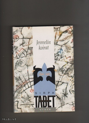 Tabet, Sirpa: Jesreelin koirat, Otava 1991, skp., K3 +