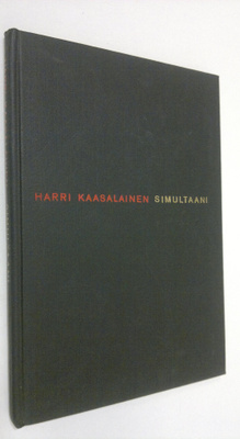 Harri Kaasalainen : Simultaani : runoja