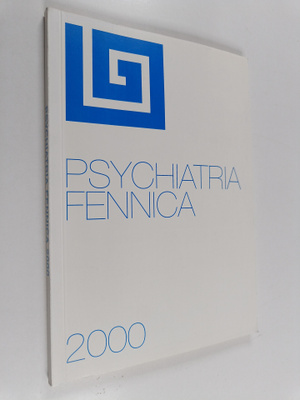 Psychiatria Fennica 2000