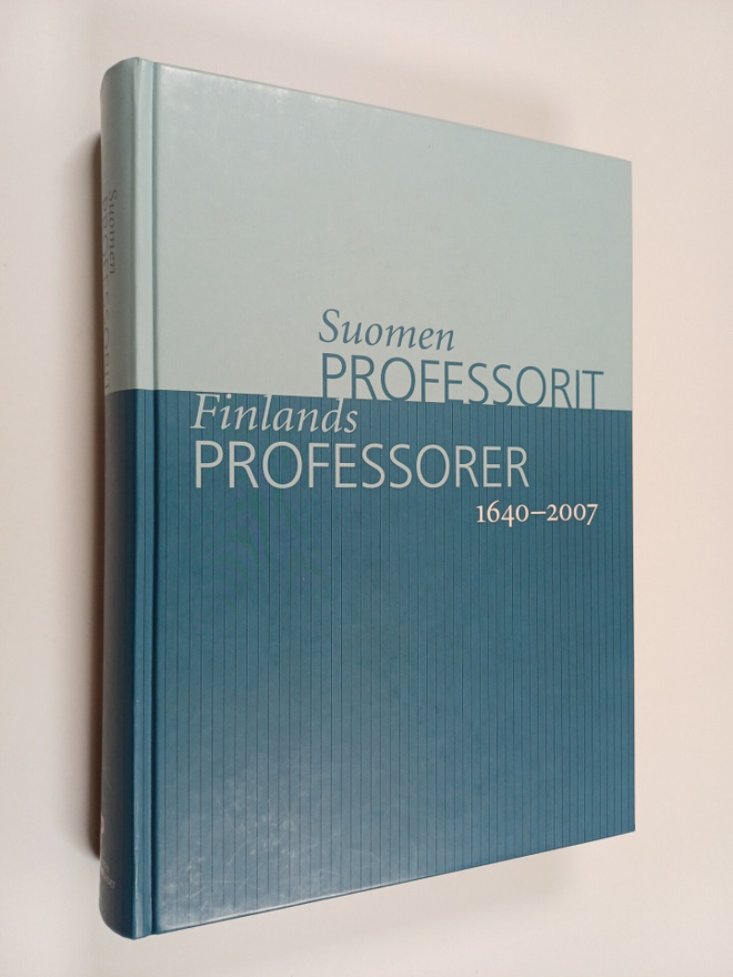 Leena (toim./redaktör) Ellonen : Suomen professorit 1640-...