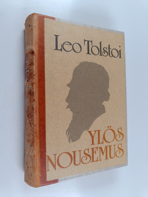 Leo Tolstoi : Ylösnousemus
