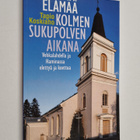 Tapio Koskiaho : Elämää kolmen sukupolven aikana : Vehkal... - pikkukuva 1