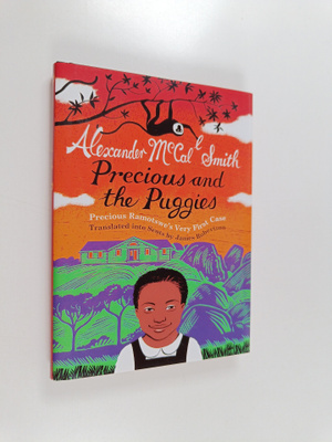 Alexander McCall Smith : Precious and the puggies : Preci...
