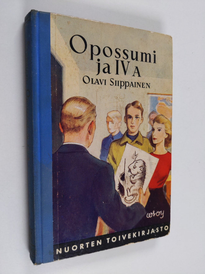 Olavi Siippainen : Opossumi ja IV A