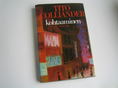 Tito Colliander - Kohtaaminen (1973, 2.p.)