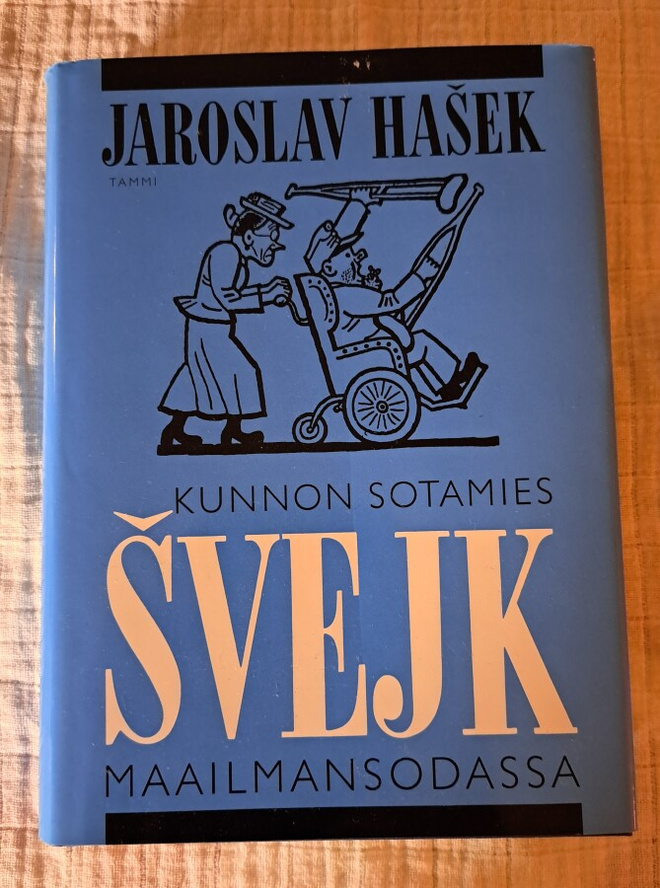 Jaroslav Hasek - Kunnon Sotamies Svejk