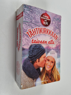 Yvonne Lindsay ym. : Tähtikirkkaan taivaan alla : Vain yh...