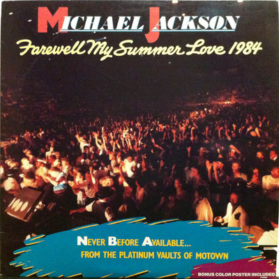 Michael Jackson - Farewell My SUmmer Love 1984