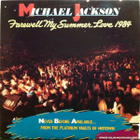 Michael Jackson - Farewell My SUmmer Love 1984 - pikkukuva 1