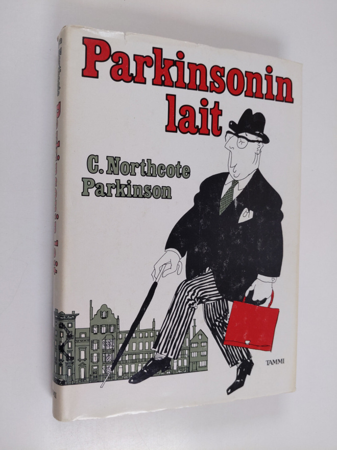 C. Northcote Parkinson : Parkinsonin lait