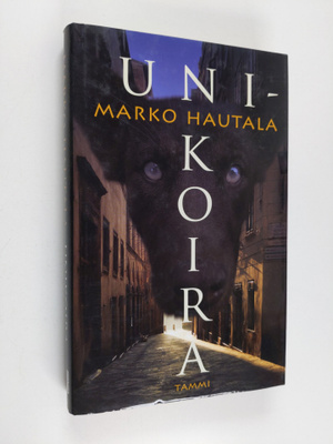 Marko Hautala : Unikoira