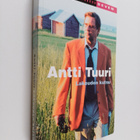 Antti Tuuri : Lakeuden kutsu - pikkukuva 1