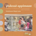 Marja Laine (toim.): Opas yhdessä oppimaan - pikkukuva 1