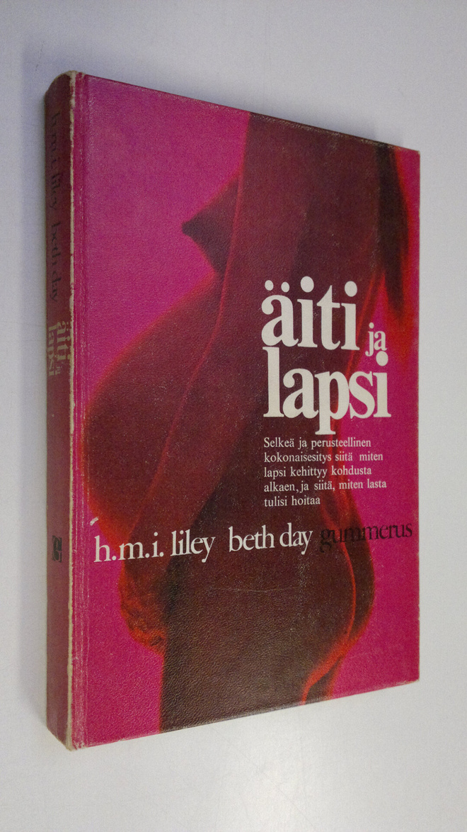 H. M. I. Liley : Äiti ja lapsi
