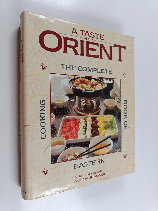 Alison Granger : A Taste of the Orient - The Complete Boo...