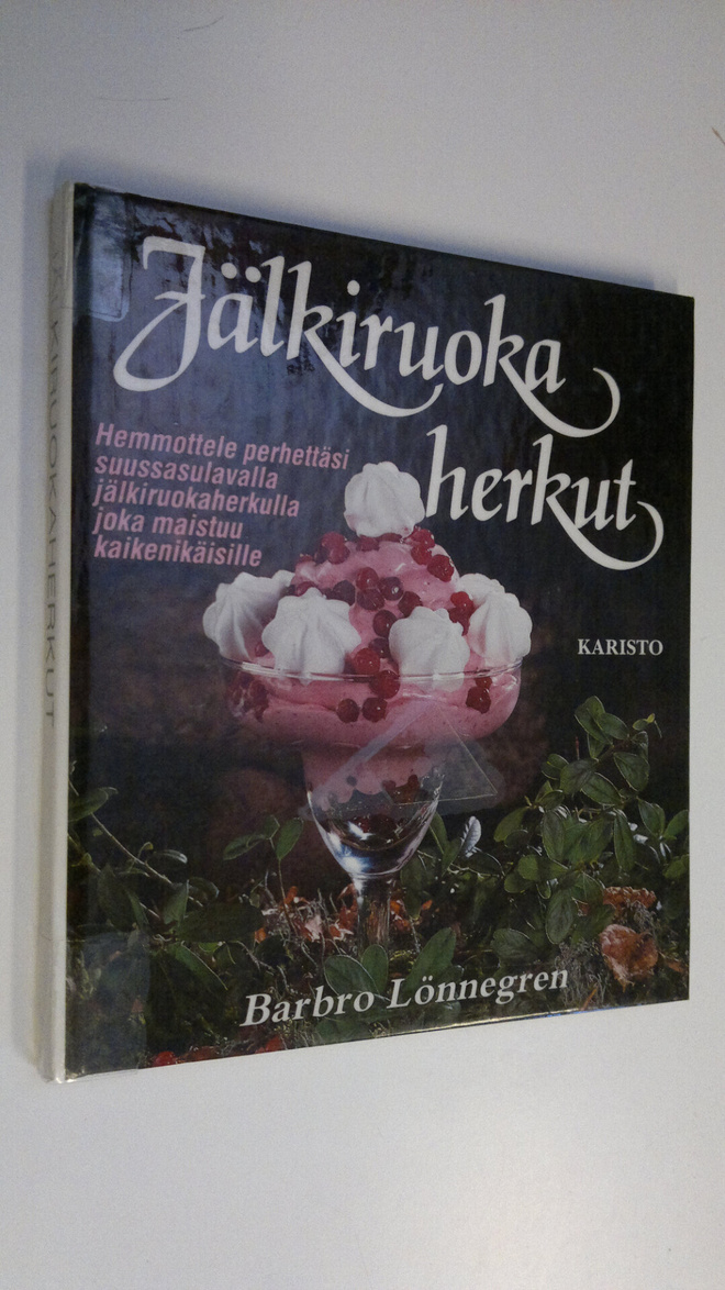 Barbro Lönnegren : Jälkiruokaherkut