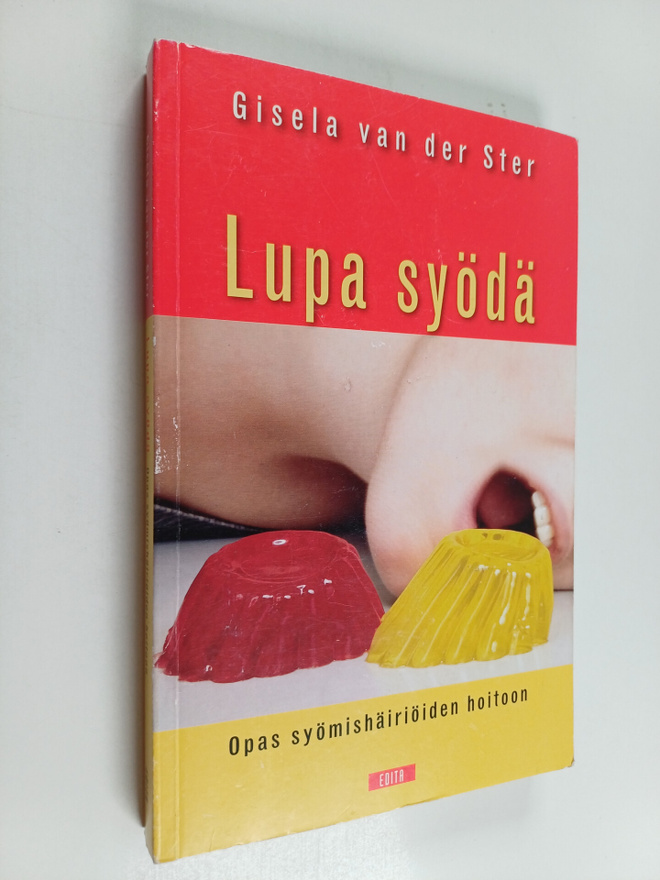 Gisela van der Ster : Lupa syödä : opas syömishäiriöiden ...