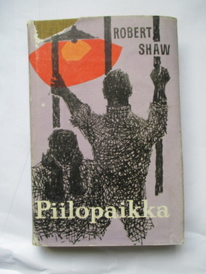 Robert Shaw: Piilopaikka