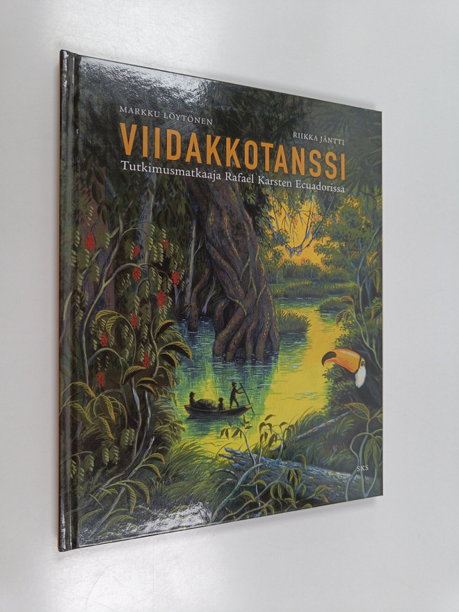 Markku Löytönen : Viidakkotanssi : tutkimusmatkaaja Rafae...