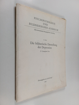 E. Cunningham Dax : Die bildnerische Darstellung der Depr...