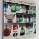 Timo Syrjänen ym. : Vanhat lasini : suomalaista lasia 170... - pikkukuva 1