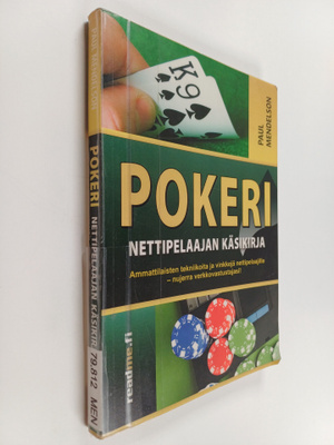 Paul Mendelson : Pokeri : nettipelaajan käsikirja