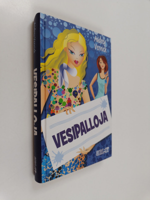 Audrey Vernick : Vesipalloja