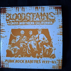 Bloodstains Across Northern California: Punk Rock 1977-83 - pikkukuva 1