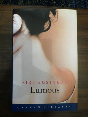 Siri Hustvedt: Lumous