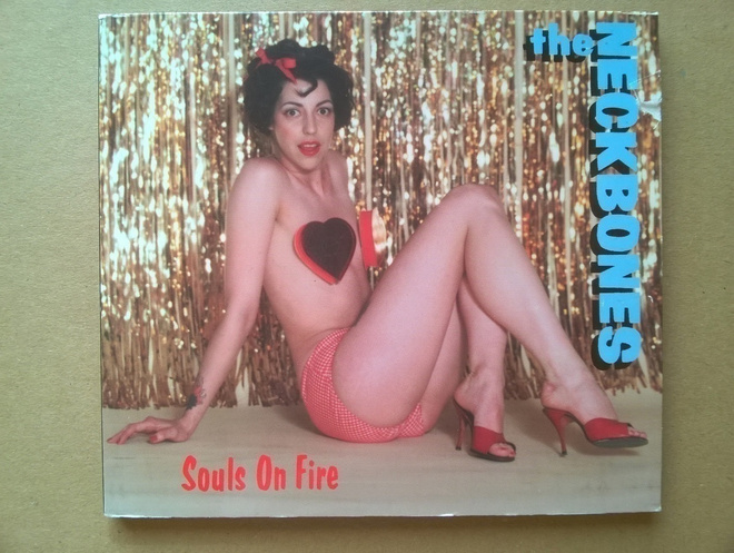 The Neckbones - Souls On Fire CD