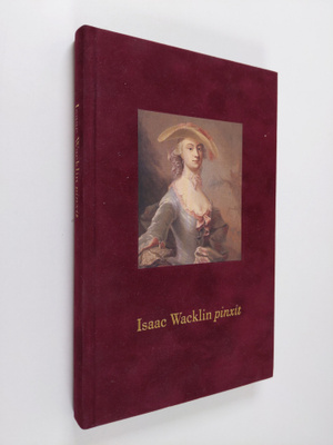 Jouni Kuurne ym. : Isaac Wacklin pinxit