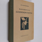 K. E. Kivirikko : Kansakoulun luonnontieto : maalaiskansa... - pikkukuva 1