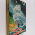 Frederick Marryat : Flygande holländaren - pikkukuva 1