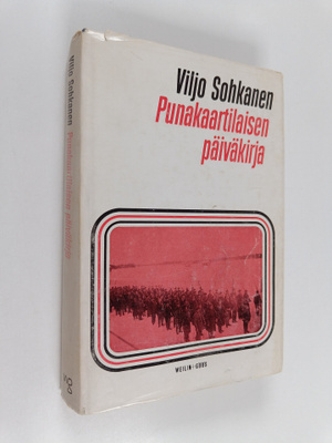 Viljo Sohkanen : Punakaartilaisen päiväkirja