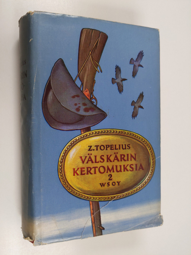 Zacharias Topelius : Välskärin kertomuksia 2