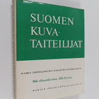 Kaarlo (toim.) Koroma : Suomen kuvataiteilijat : Suomen t... - pikkukuva 1