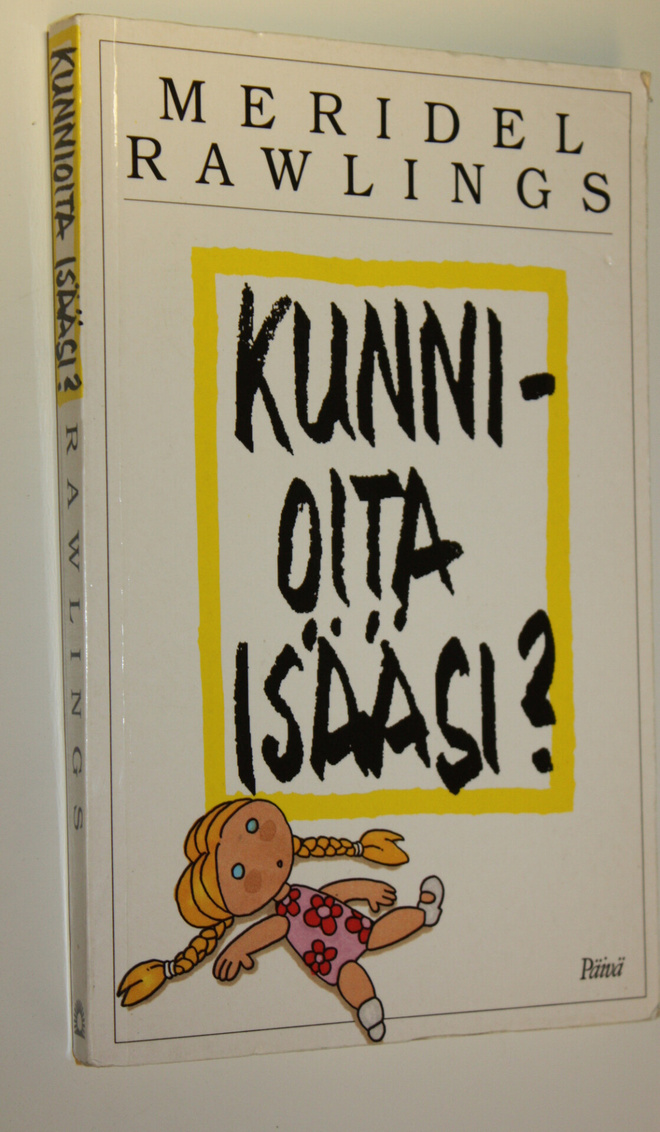 Meridel Rawlings : Kunnioita isääsi : Judin kertomus