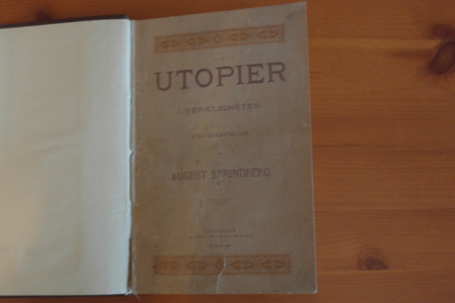 August Strindberg:UTOPIER I VERKLIGHETEN.Fyra berattelser.