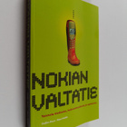 Staffan Bruun ym. : Nokian valtatie : taistelu tiedosta, ... - pikkukuva 1