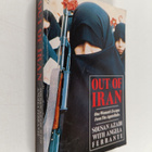 Sousan Azadi ym. : Out of Iran - One Woman's Escape from ... - pikkukuva 1