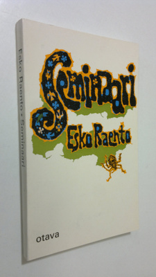 Esko Raento : Seminaari