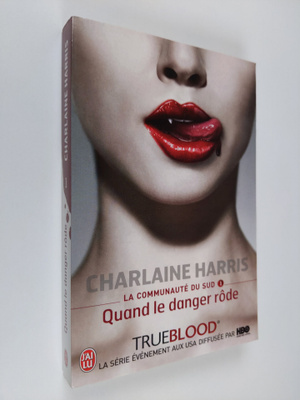 Charlaine Harris : La communaute du Sud, Tome 1 : Quand l...