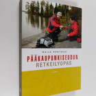 Raija Hentman : Pääkaupunkiseudun retkeilyopas - pikkukuva 1