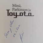 Jussi Kivimäki : Minä, Parkinson ja Toyota (signeerattu, ... - pikkukuva 3